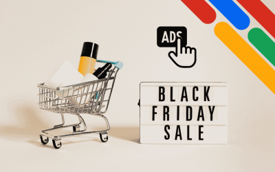 Cómo preparar tus campañas de Google Ads para Black Friday: Guía práctica para potenciar tus ventas